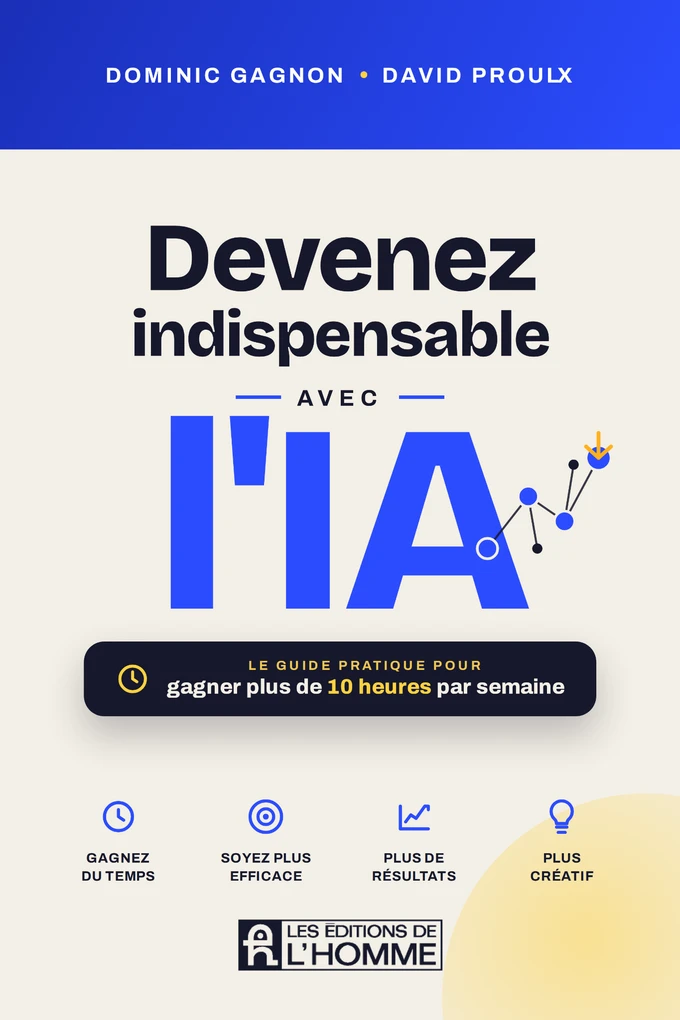 Couverture de Devenez indispensable avec l’IA